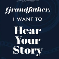 Grandfather, I Want to Hear Your Story